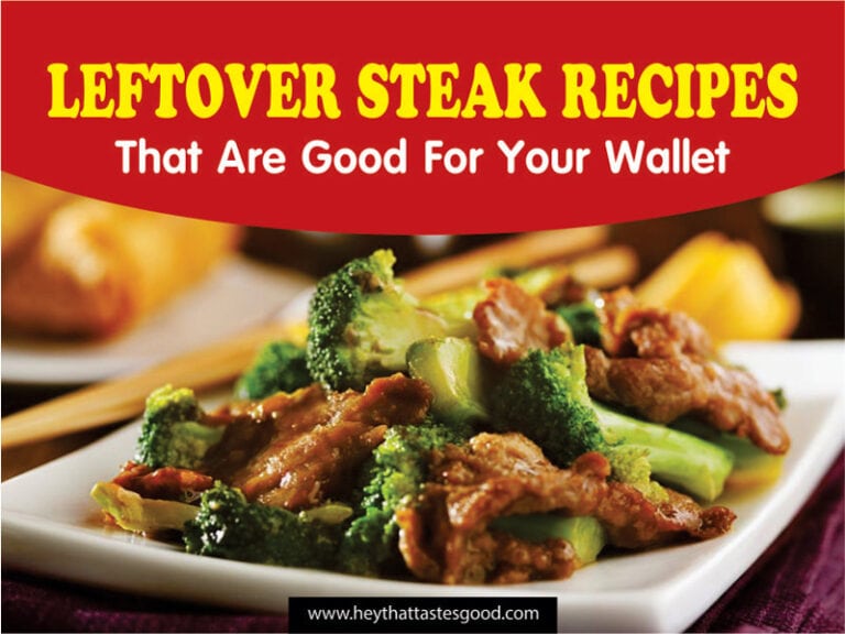 Leftover Steak Recipes