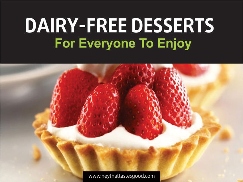 27 Dairy-Free Desserts