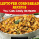 Leftover Cornbread Recipes