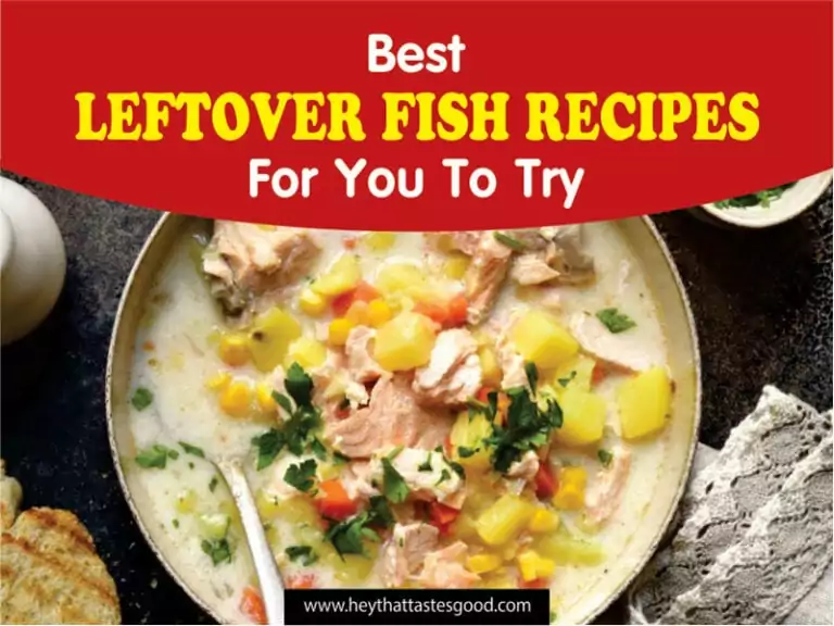 Leftover Fish Recipes