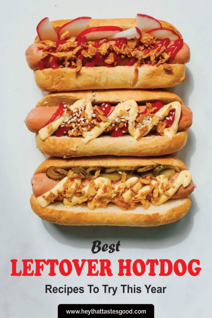 Leftover Hotdog Recipes