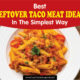 Leftover Taco Meat Ideas