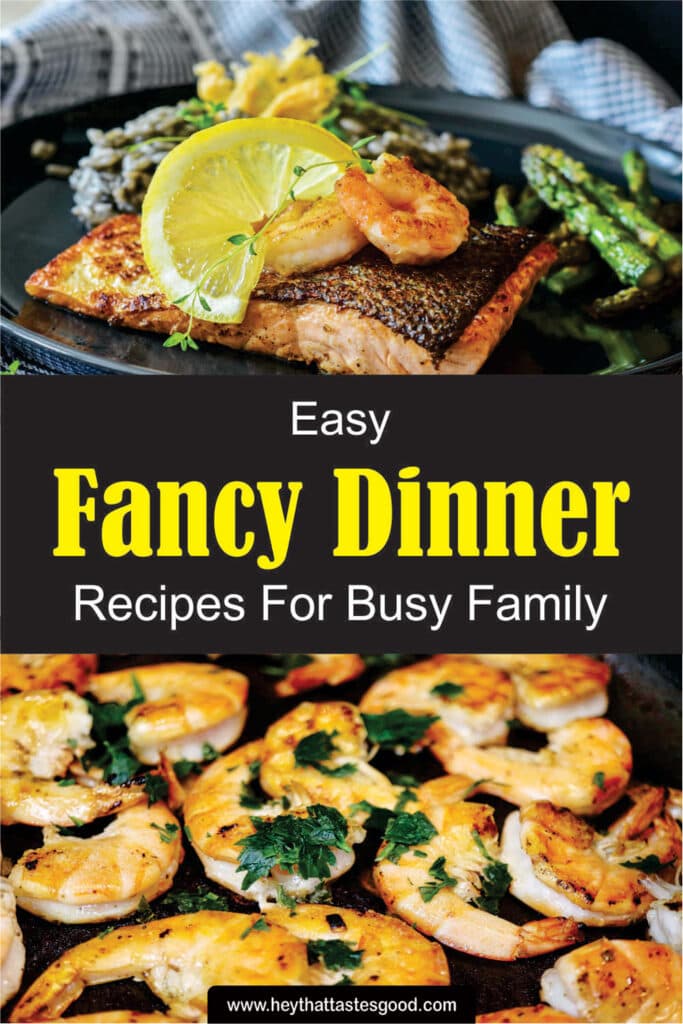 Fancy Dinner Recipes