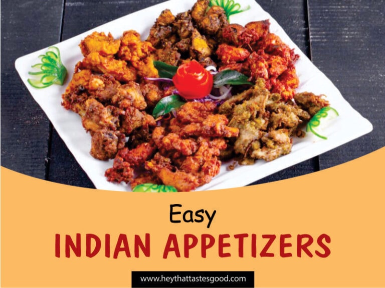 20 Easy Indian Appetizers