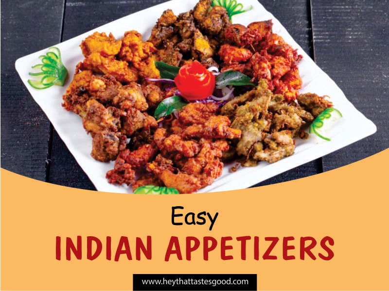 20 Easy Indian Appetizers To Try 2023 (+ Chicken Pakora/Indian Chicken Fritters)