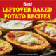 Leftover Baked Potato Recipes