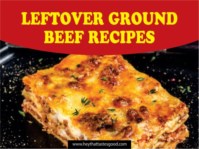 Leftover Ground Beef Recipes