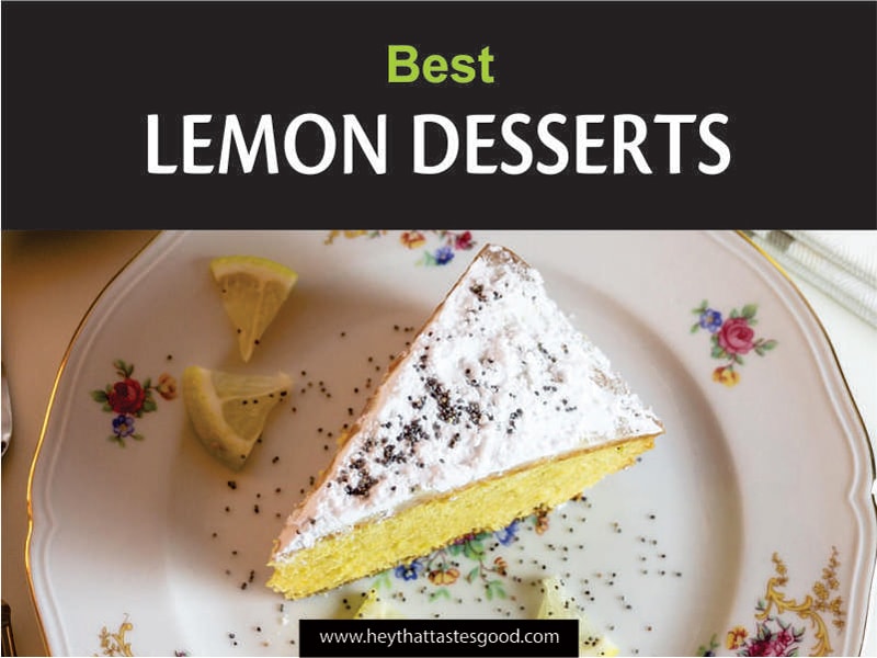 Top 27 Lemon Desserts 