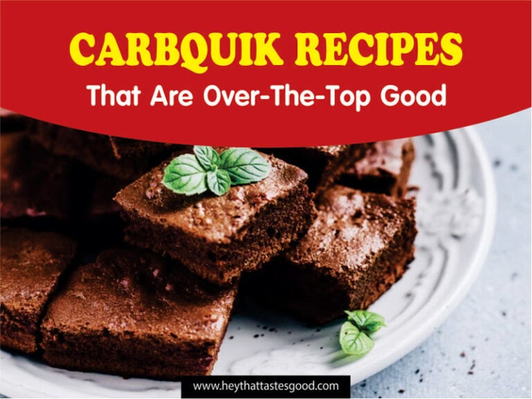 20 Easy Carbquik Recipes