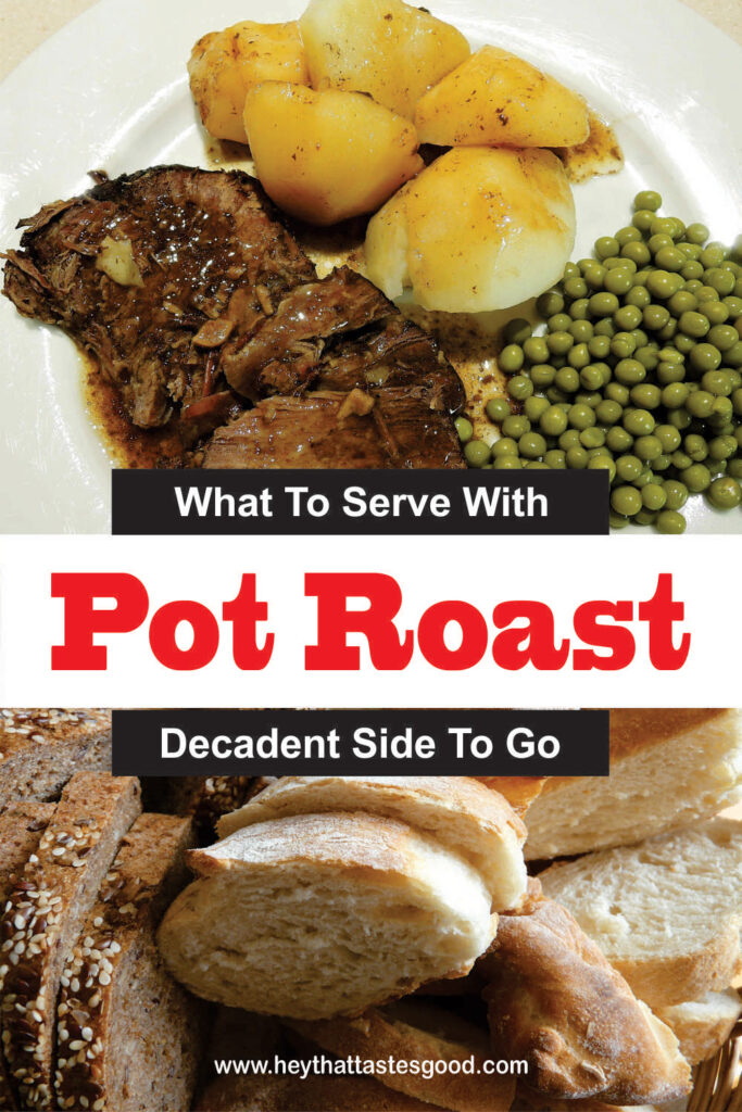 What To Serve With Pot Roast