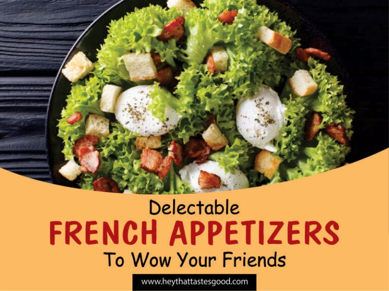 31 Best French Appetizers