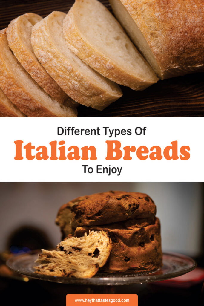 Types Of Italian Breads