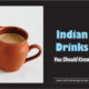 Indian Drinks