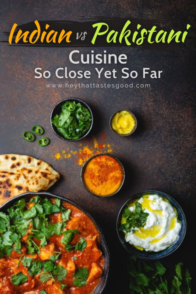 Indian Vs Pakistani Cuisine