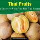 Thai Fruits