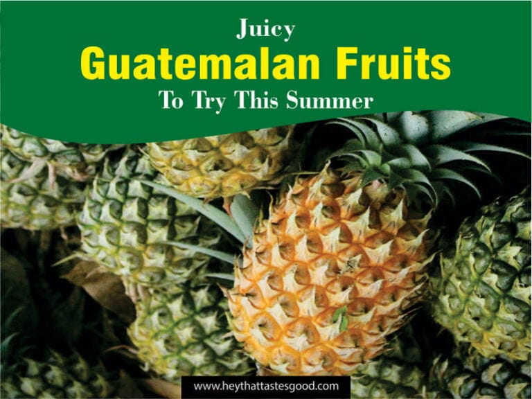 Guatemalan Fruits