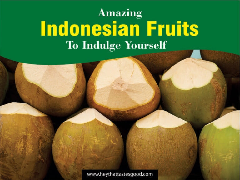 22 Most Popular Indonesian Fruits
