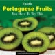 Portuguese Fruits