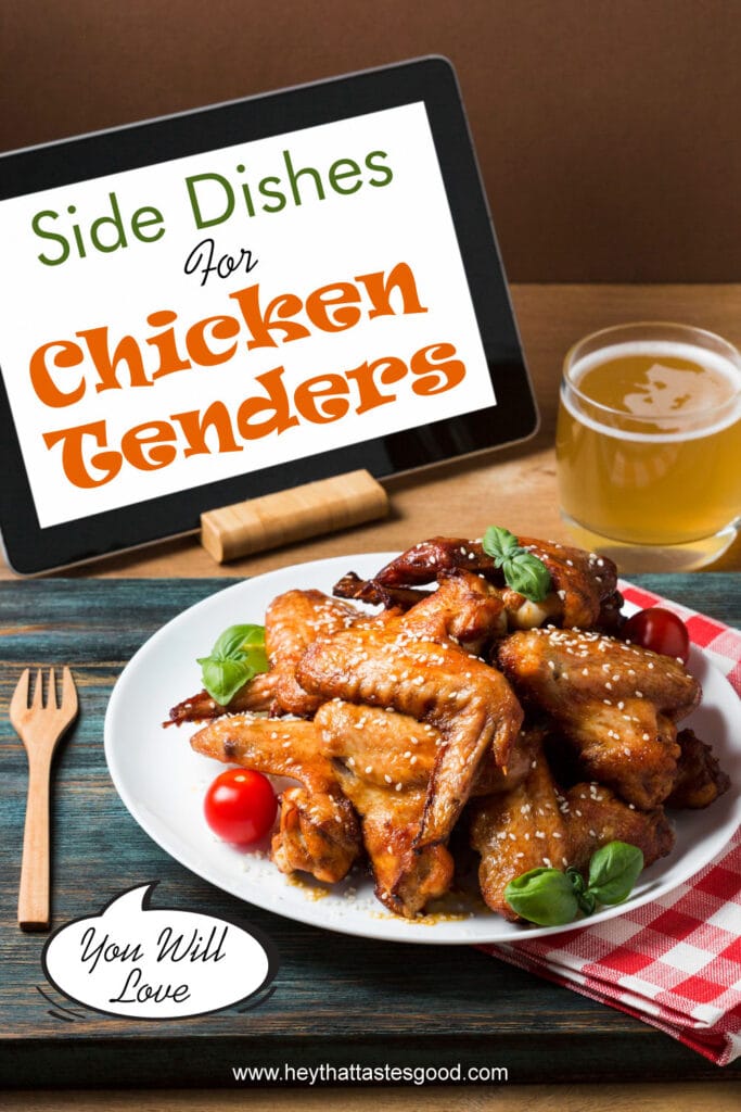 Side Dishes For Chicken Tenders