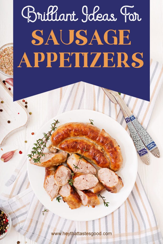 Sausage Appetizers