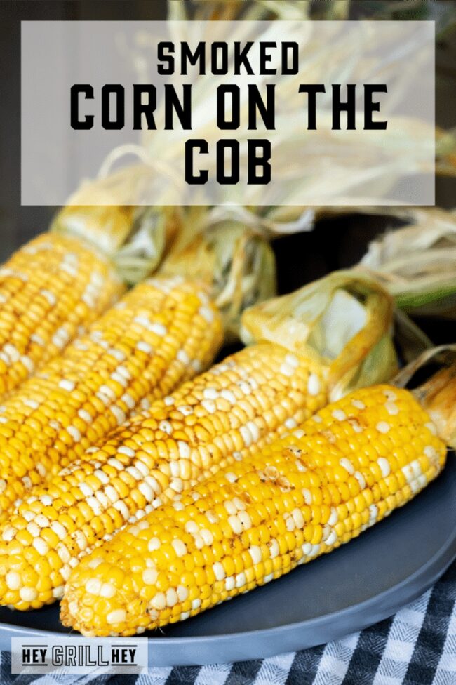 Smoked Corn on the Cob